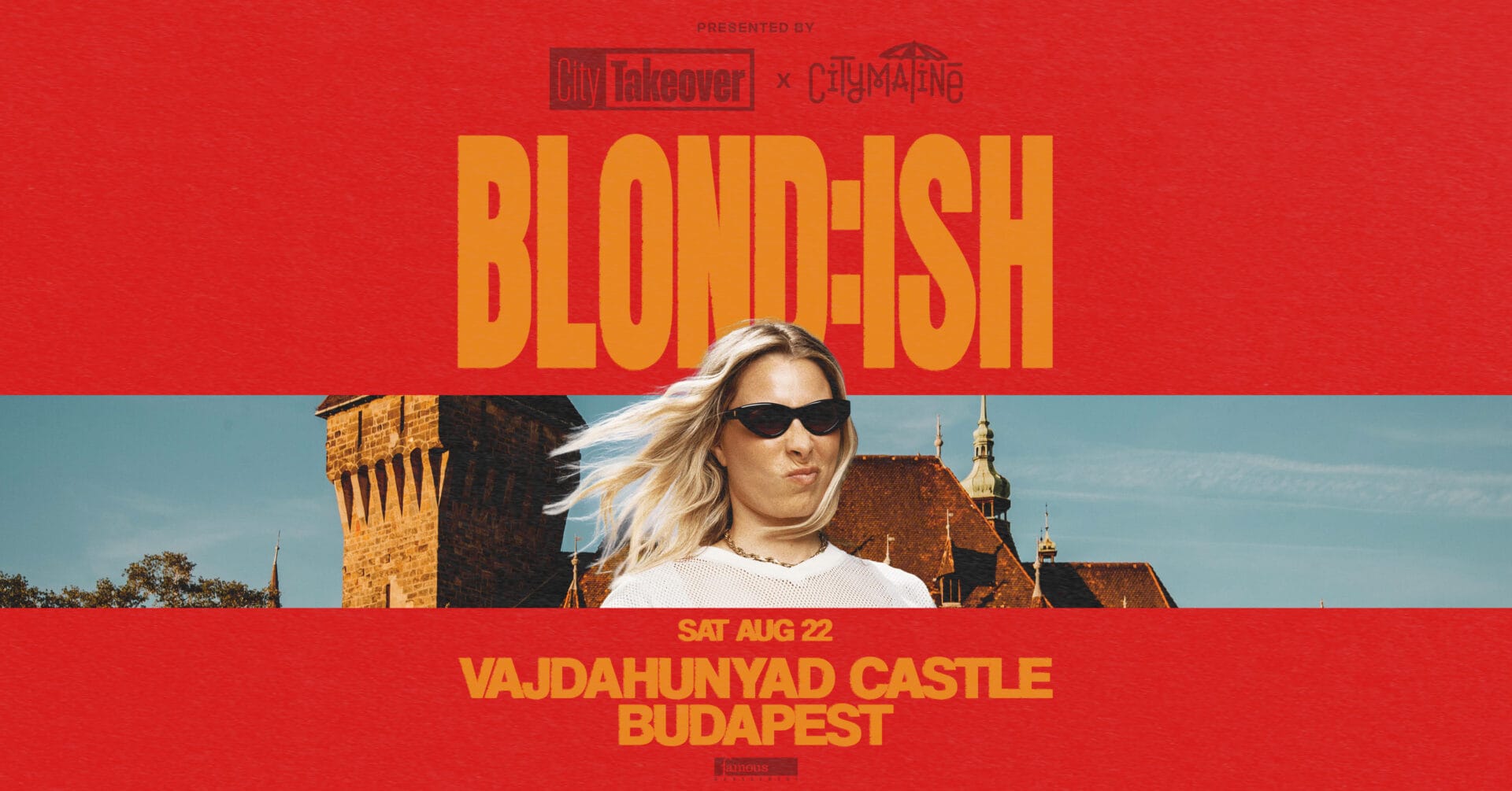 Event poster: BLOND:ISH × CITY TAKEOVER × CITYMATINÉ — Vajdahunyad Castle, Budapest, 2026. 08. 22.